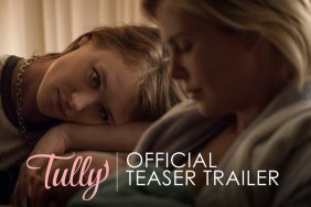 The Trailer for Jason Reitman and Diablo Cody's Tully, Starring Charlize Theron