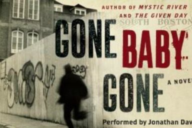 Fox orders a pilot based on the Dennis Lehane novel Gone Baby Gone