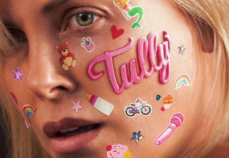 First Look at the Poster for Tully, Starring Charlize Theron