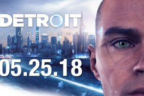 PlayStation's Detroit: Become Human Gets a Release Date
