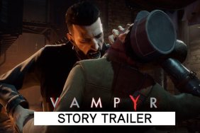 Dive Into a Strange New World in the Vampyr Story Trailer