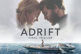 Woodley and Claflin Fight to Survive in Adrift Final Trailer