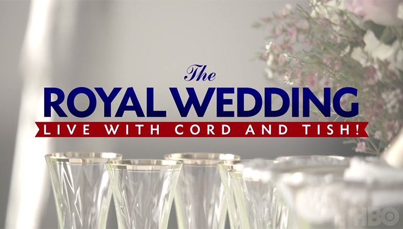 Ferrell, Shannon Announce The Royal Wedding Live with Cord and Tish! on HBO