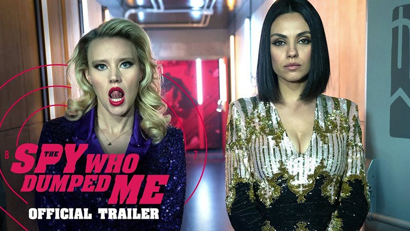 The Spy Who Dumped Me Official Trailer Released!