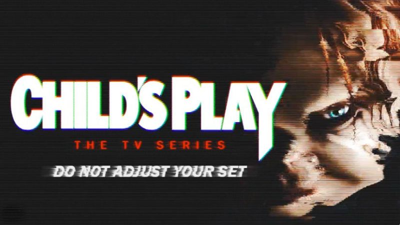 Child's Play: The TV Series Confirmed by Don Mancini
