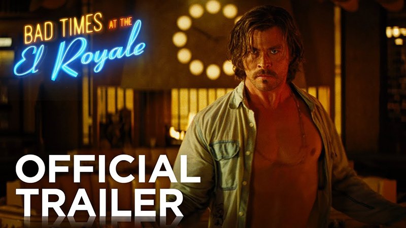 Bad Times at the El Royale Official Trailer and Poster Released!