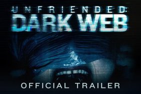 Death Wants Some Face Time in the Unfriended: Dark Web Trailer & Poster