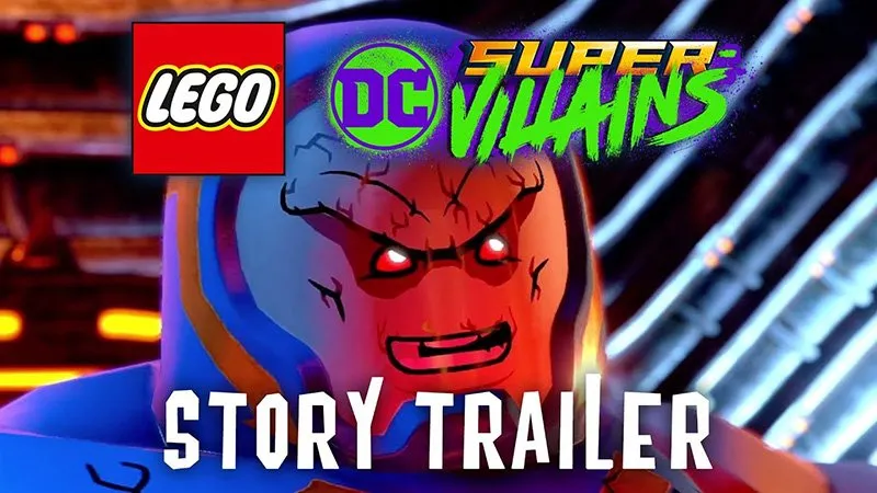 LEGo DC Super-Villains Story Trailer Released!