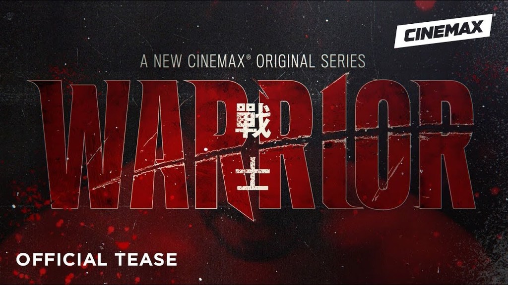 First Warrior Trailer Kicks Off the Bruce Lee Inspired Series