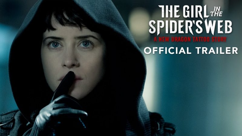 The Girl in the Spider's Web Trailer Captures Our Attention