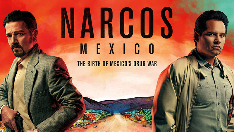 Narcos: Mexico Featurette and New Photos Released