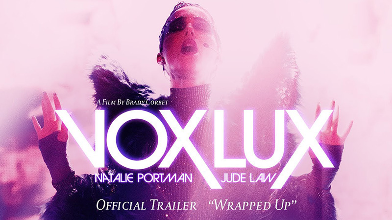 Vox Lux Trailer 2: Back to Where It All Began