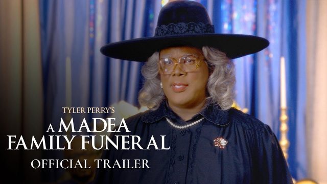 New Trailer for Tyler Perry's A Madea Family Funeral Released!