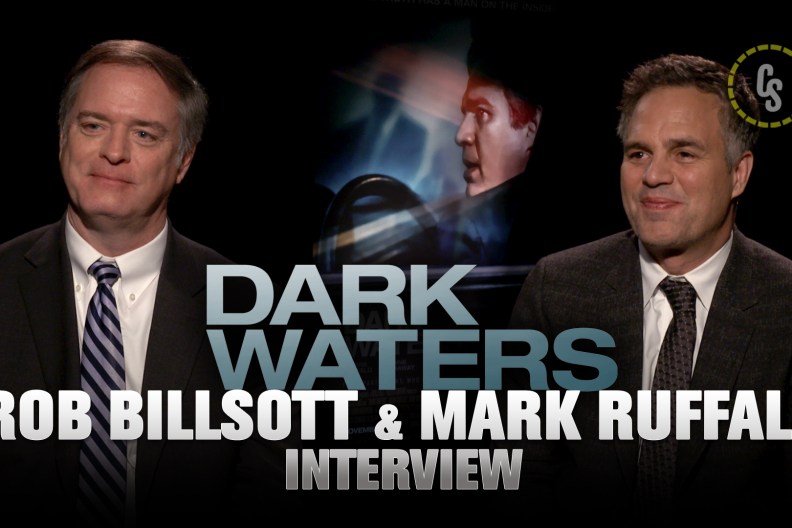 CS Video: Rob Billsott & Mark Ruffalo Talk Dark Waters Movie