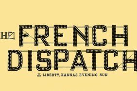Wes Anderson's The French Dispatch Release Date & Whimsical Logo