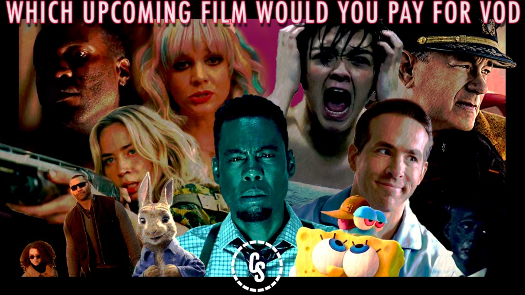 POLL: Which Upcoming Film Would You Pay For on VOD?