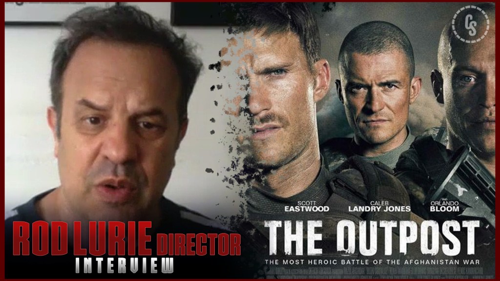 CS Video: Director Rod Lurie on The Outpost, Plus Exclusive Clip!