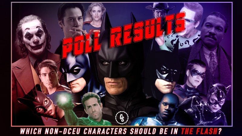 POLL RESULTS: Which Non-DCEU Movie Characters Should be in The Flash?