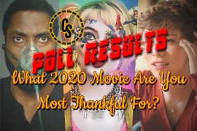 POLL RESULTS: What 2020 Movie Are You Most Thankful For?