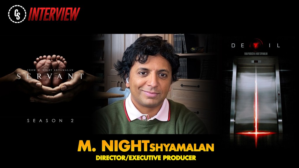 CS Video: Shyamalan on Servant Season 2, Devil & Night Chronicles