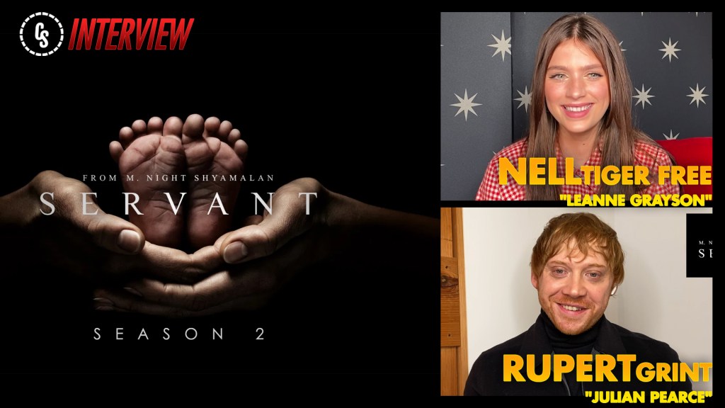 CS Video: Servant Season 2 Interview With Tiger Free & Grint