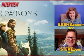 CS Video: Cowboys Interview With Stars Sasha Knight & Steve Zahn