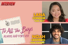 CS Video: Lana Condor & Noah Centineo Talk To All the Boys: Always and Forever