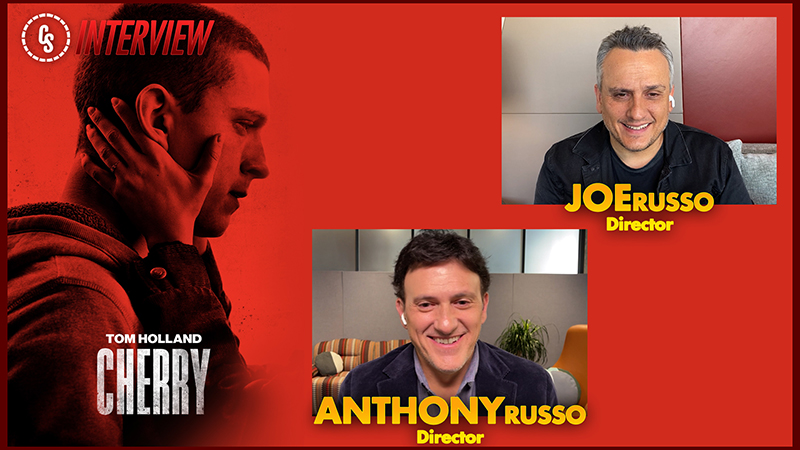 CS Video: Cherry Directors Joe & Anthony Russo on the Tom Holland-Led Film