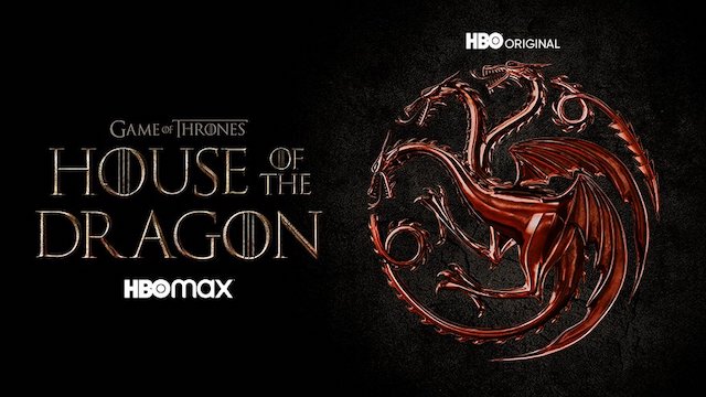 Quando chega House of the Dragon no HBO Max?