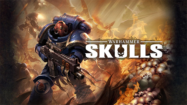 Several Warhammer Games Announced at Skulls Festival