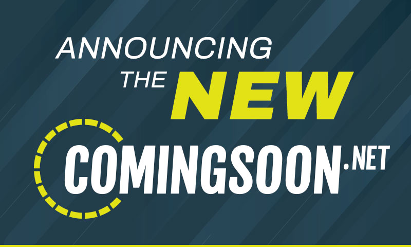 Announcing the New ComingSoon.net