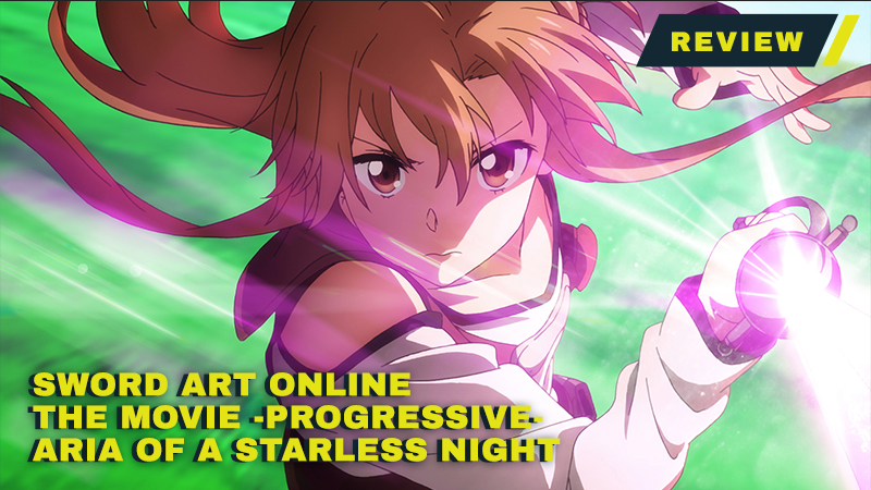 Sword Art Online the Movie -Progressive- Aria of a Starless Night Review