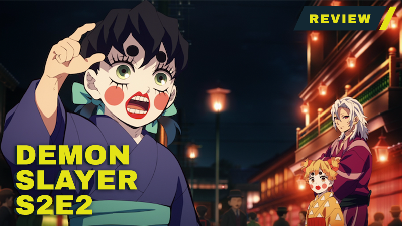 SPOILERS DO EPISÓDIO 2!!! Demon Slayer - 2°Temporada  Kimetsu no Yaiba:  ENTERTAINMENT DISTRICT ARC 