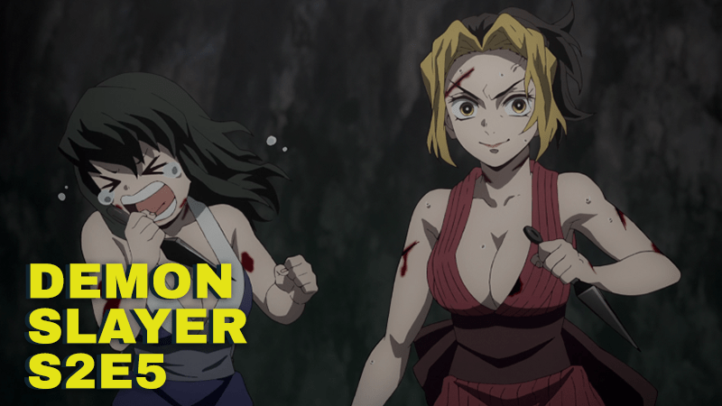 Demon Slayer Season 3 Episode 5 Review- But Why Tho?