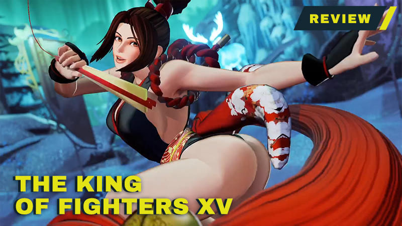 The King of Fighters XV Review - In Fighting Fashion