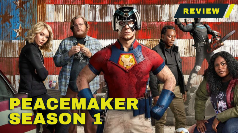 Peacemaker Season 1 Review