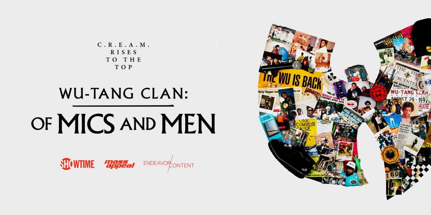 Wu-Tang Clan: Of Mics and Men on Showtime