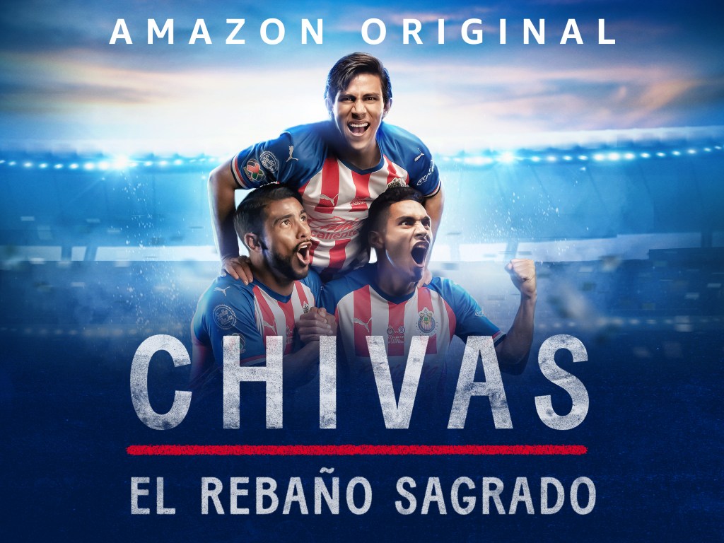 Chivas: El Rebaño Sagrado on Prime Video