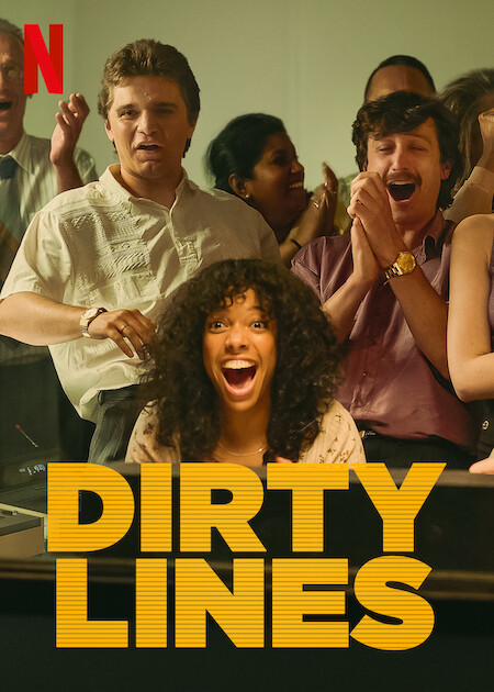 Dirty Lines on Netflix