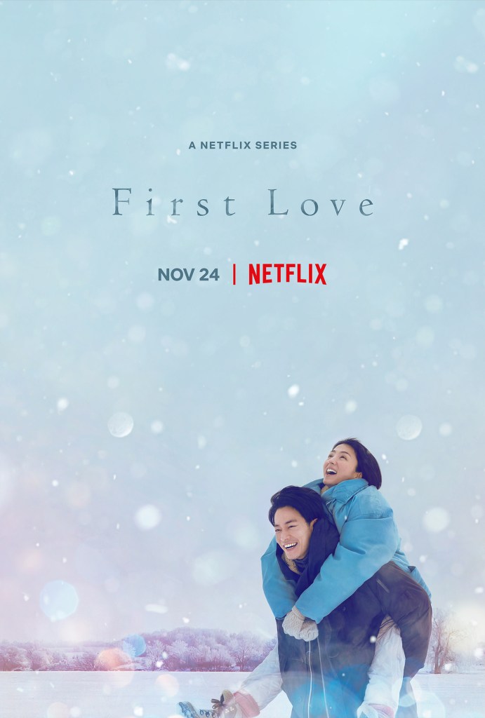 First Love on Netflix