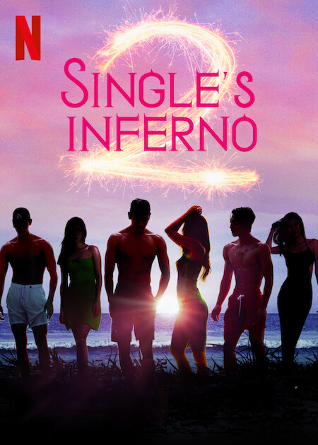Single’s Inferno Season 2 on Netflix