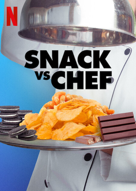 Snack vs. Chef on Netflix