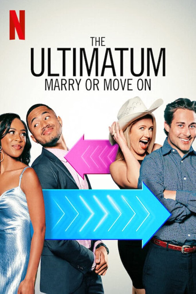 The Ultimatum: Marry or Move On Season 1 on Netflix