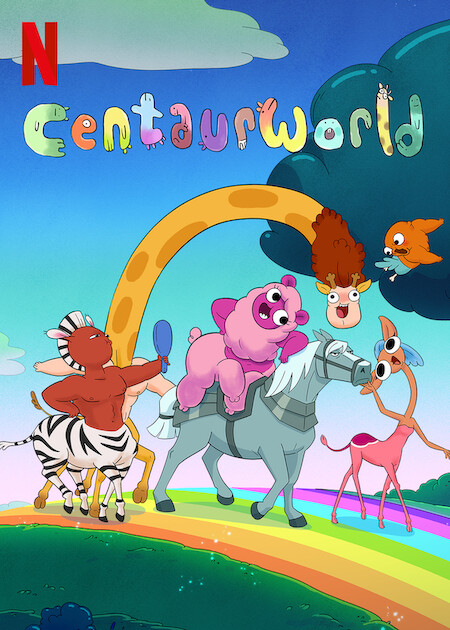 Centaurworld on Netflix