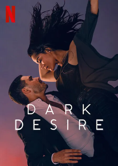 Dark Desire on Netflix