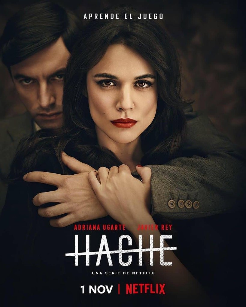 Hache Season 2 on Netflix