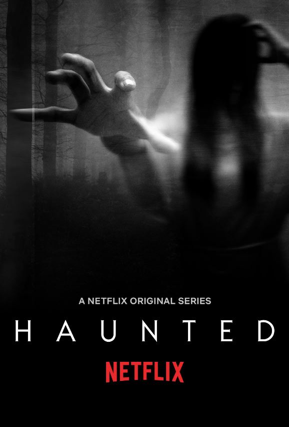 Haunted on Netflix