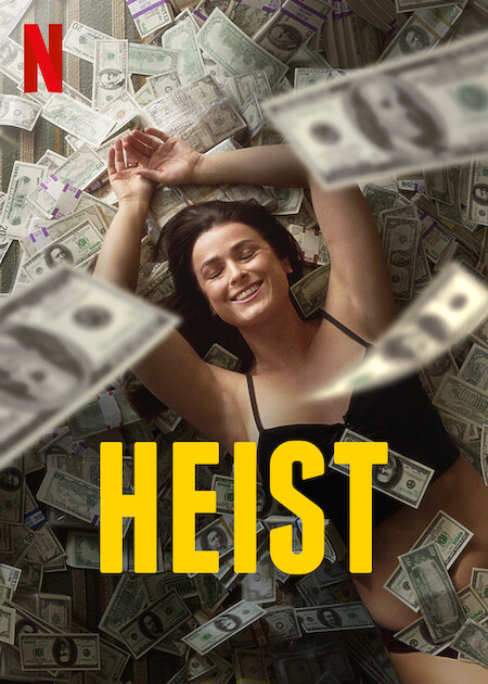 Heist on Netflix