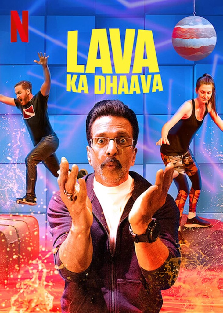 Lava Ka Dhaava on Netflix