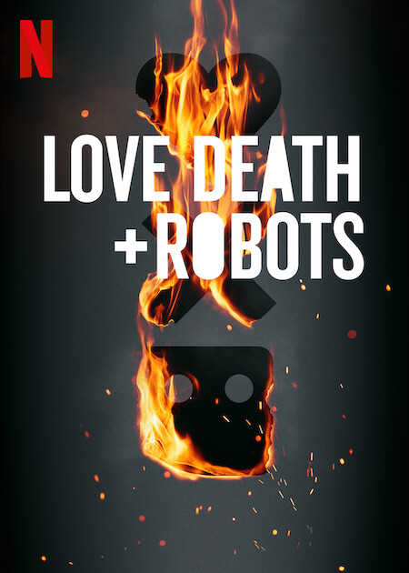 Love, Death & Robots on Netflix